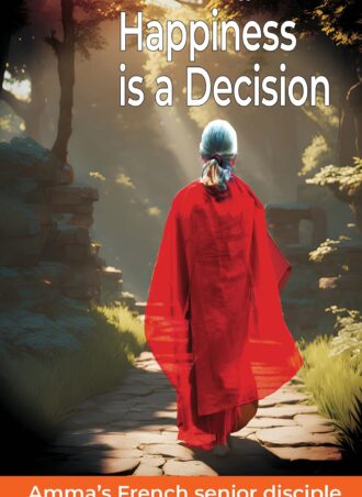 Happiness is a Decision